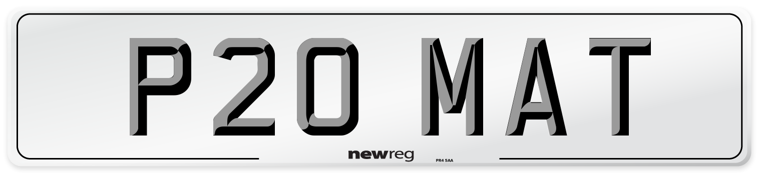 P20 MAT Number Plate from New Reg